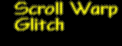 Scroll Warp Glitch